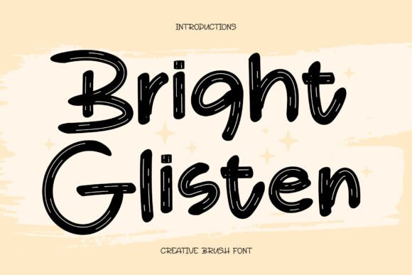 Bright Glisten: The Display Font That Makes Brands Smile