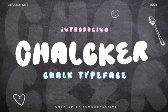 Chalcker: A Display Font That Captures Handcrafted Charm