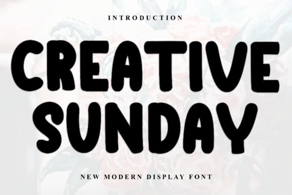 Creative Sunday Font: A Campaign Designer’s Honest Review