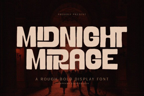 Midnight Mirage: A Rough Display Font with Editorial Depth