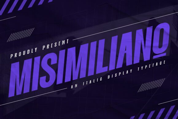 Misimiliano: A Bold Italic Display Font for Editorial Storytelling
