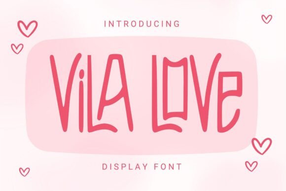 Vila Love: A Bold Display Font with Romantic Charm